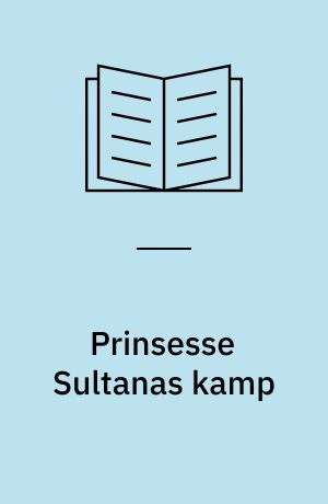 Prinsesse Sultanas kamp
