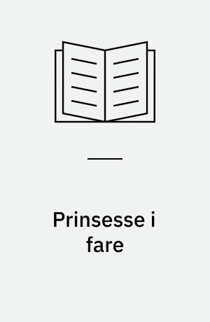 Prinsesse i fare