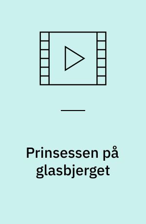 Prinsessen på glasbjerget