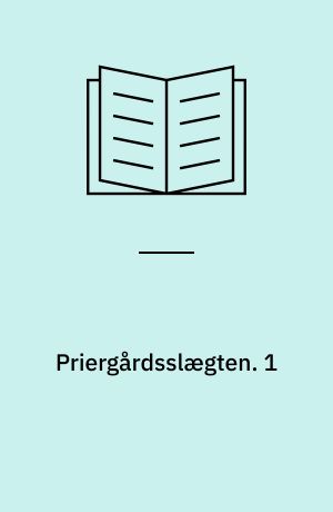 Priergårdsslægten. 1