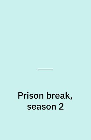 Prison break, season 2