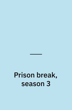 Prison break, season 3