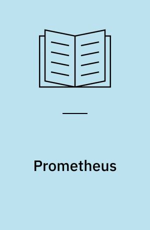 Prometheus : archetypal image of human existence