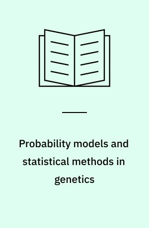 Probability models and statistical methods in genetics