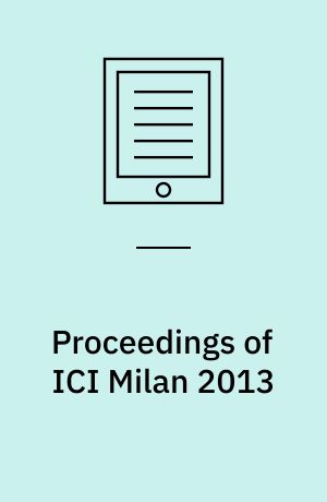 Proceedings of ICI Milan 2013