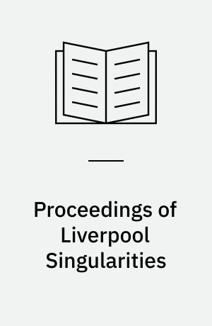 Proceedings of Liverpool Singularities : Symposium : Vol.: 2