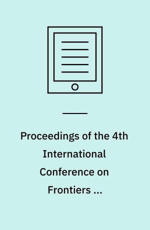 Proceedings of the 4th International Conference on Frontiers in Intelligent Computing: Theory and Applications (FICTA) 2015