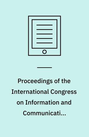 Proceedings of the International Congress on Information and Communication Technology : ICICT 2015, Volume 2