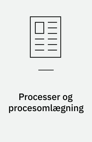 Processer og procesomlægning