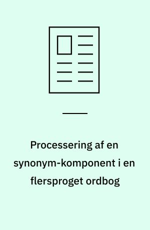 Processering af en synonym-komponent i en flersproget ordbog