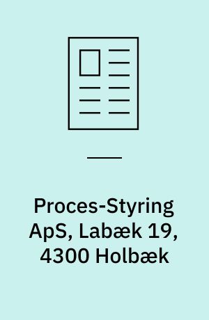 Proces-Styring ApS, Labæk 19, 4300 Holbæk