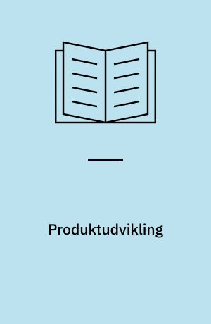 Produktudvikling : erfaringer fra Storkøkken 2000