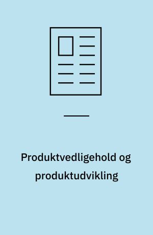 Produktvedligehold og produktudvikling