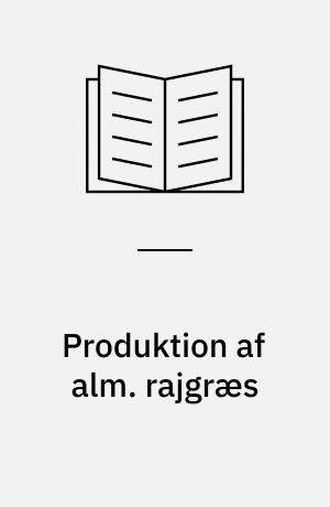 Produktion af alm. rajgræs