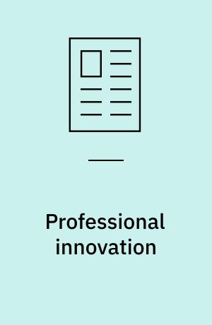 Professional innovation