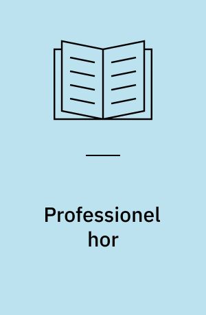 Professionel hor