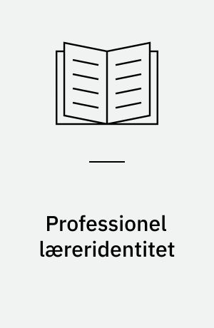 Professionel læreridentitet