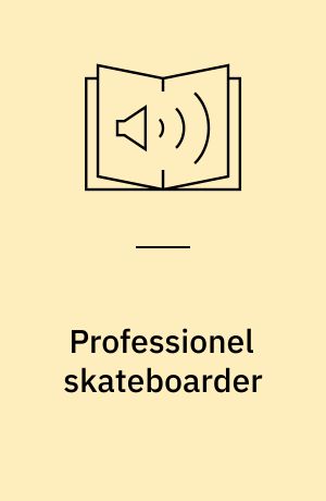 Professionel skateboarder : Tony Hawk