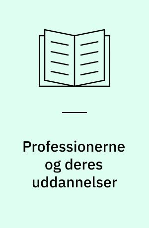 Professionerne og deres uddannelser