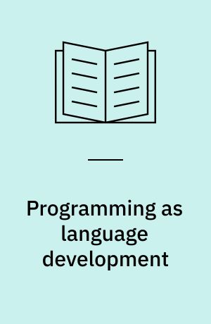 Programming as language development