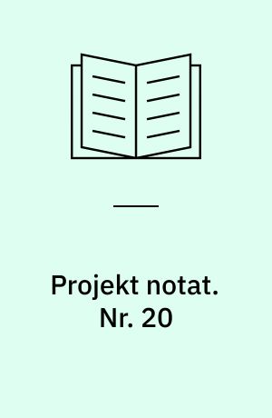 Projekt notat. Nr. 20 : Mobil udstilling om Aalborg Værft / Jørgen A. Christensen, Ewan Sørensen. - 1987