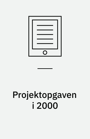 Projektopgaven i 2000 : en analyse af den skriftlige udtalelse