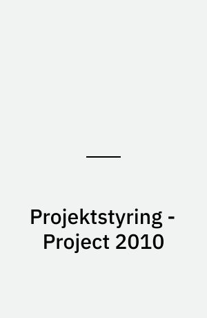 Projektstyring - Project 2010