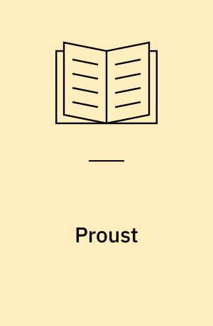 Proust : en introduktion til På sporet af den tabte tid