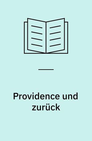 Providence und zurück