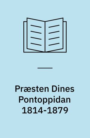 Præsten Dines Pontoppidan 1814-1879