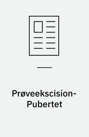 Prøveekscision-Pubertet