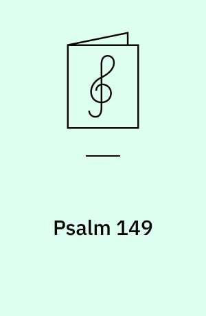Psalm 149 : op. 79