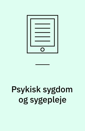 Psykisk sygdom og sygepleje