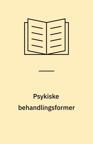 Psykiske behandlingsformer
