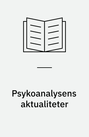 Psykoanalysens aktualiteter