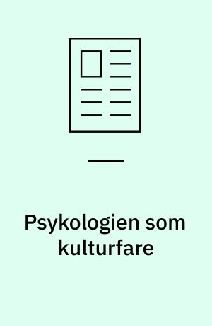 Psykologien som kulturfare