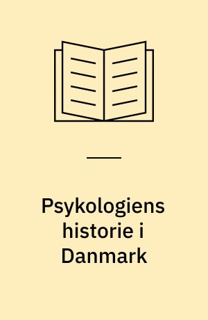 Psykologiens historie i Danmark