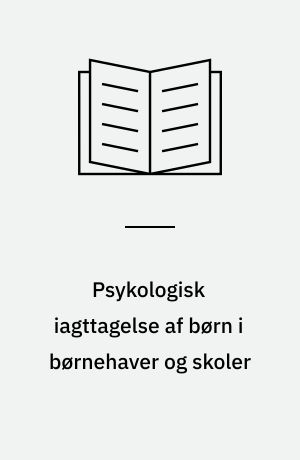 Psykologisk iagttagelse af børn i børnehaver og skoler