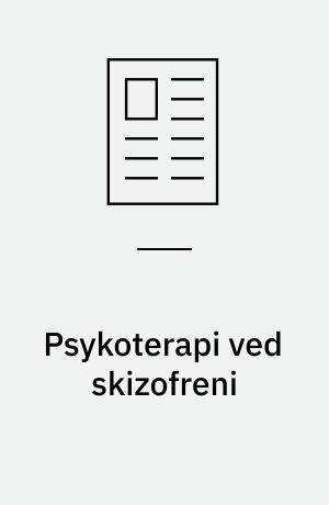 Psykoterapi ved skizofreni