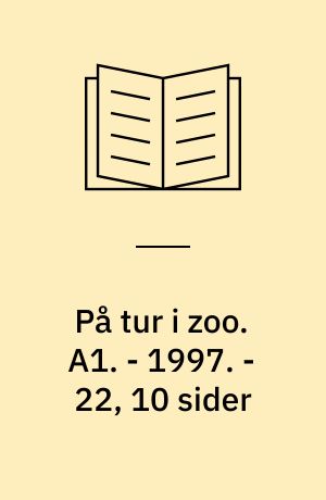 På tur i zoo. Bind A1