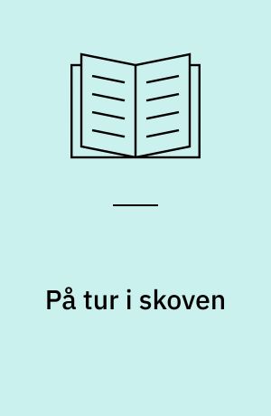 På tur i skoven