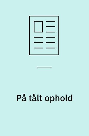På tålt ophold