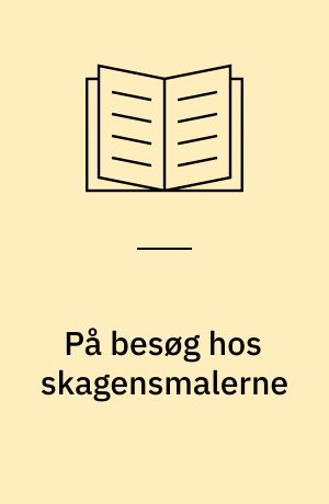 På besøg hos skagensmalerne