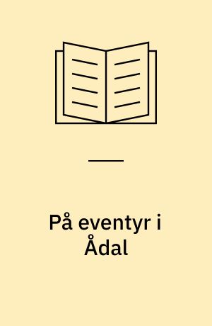 På eventyr i Ådal : læsebog