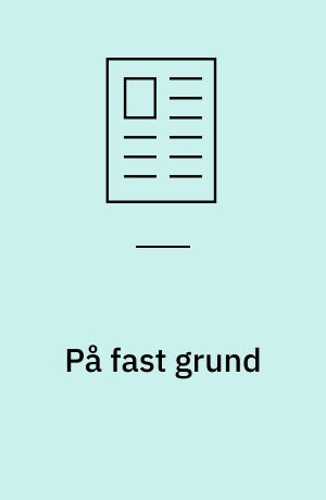 På fast grund : om det äldste stenkyrkabyggandet i Sigtuna