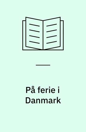 På ferie i Danmark