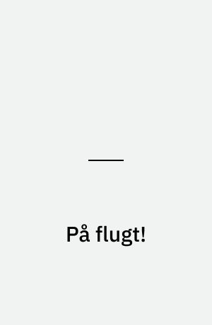 På flugt!
