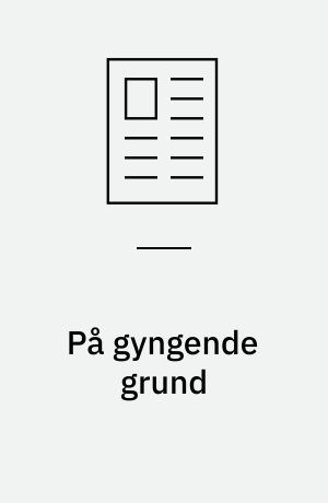 På gyngende grund