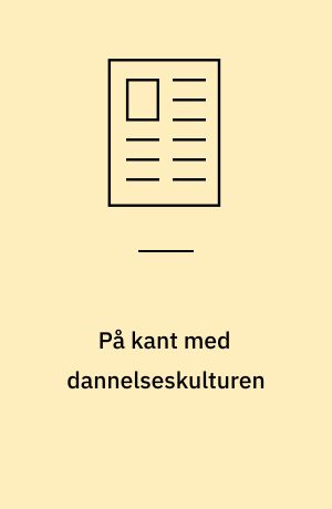 På kant med dannelseskulturen : om Carl Baggers Min Broders Levnet