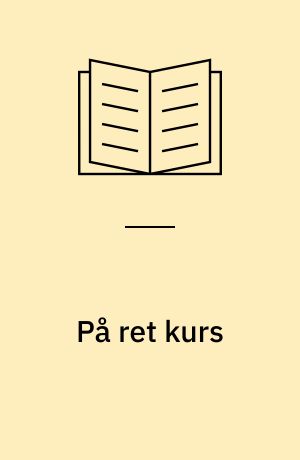 På ret kurs